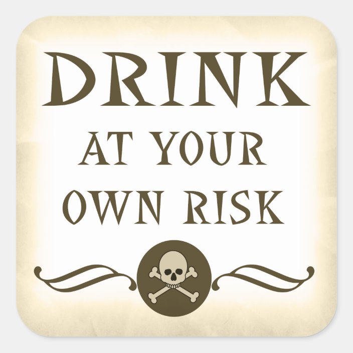 Drink At Your Own Risk Halloween Warning Labels Zazzle Com