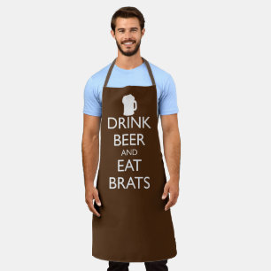 DRINK BEER AND EAT BRATS APRON