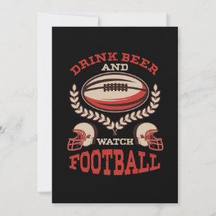 Drink Beer And Watch Football Sports Gift Invitation