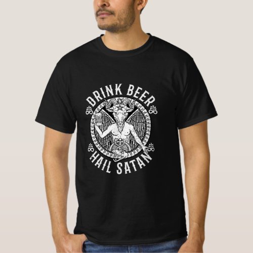Drink Beer Hail Satan I Satanic Baphomet  T_Shirt