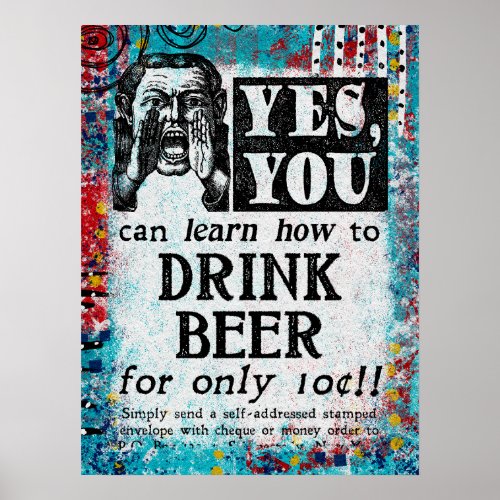 Drink Beer Poster _ Funny Vintage Ad