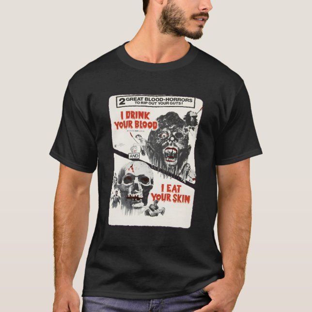 Drink Blood Halloween Monster Horror Movie T-Shirt (Front)