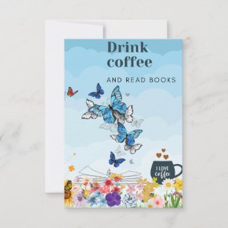 Drink Coffee and Read Books Card