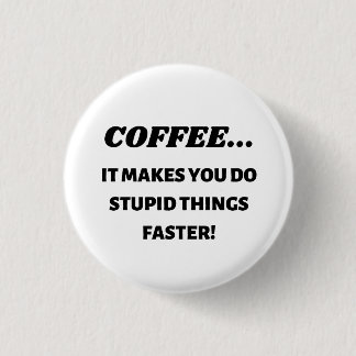 Drink Coffee Button