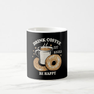 Drink Coffee Eat Bagels Be Happy Mug