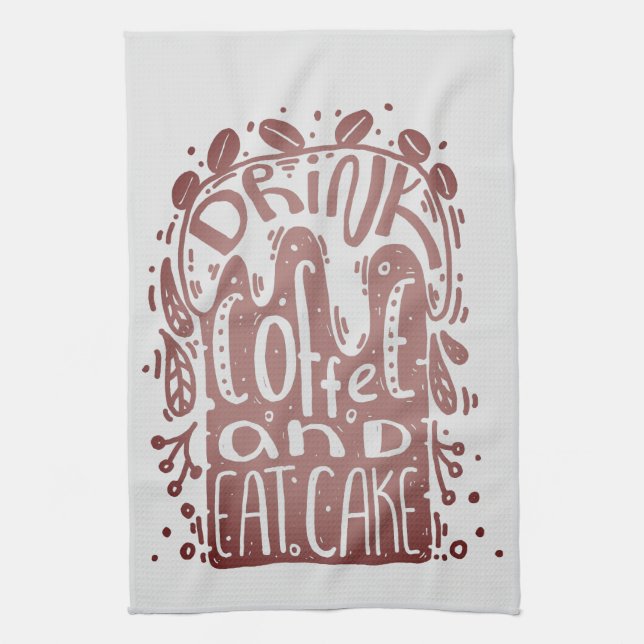 Drink Coffee Eat Cake Kitchen Towel (Vertical)