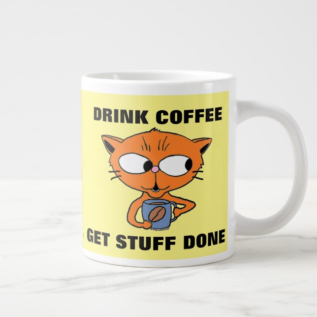 DRINK COFFEE GET STUFF DONE Cute Cat Giant Coffee Mug (Right)
