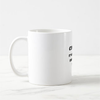 Drink Coffee Mug