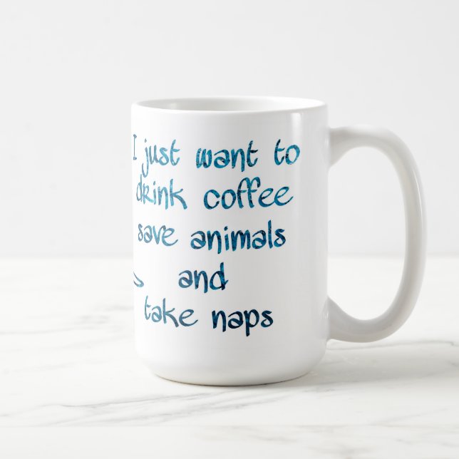 Drink Coffee Save Animals Take Naps Animal Lover Mug (Right)