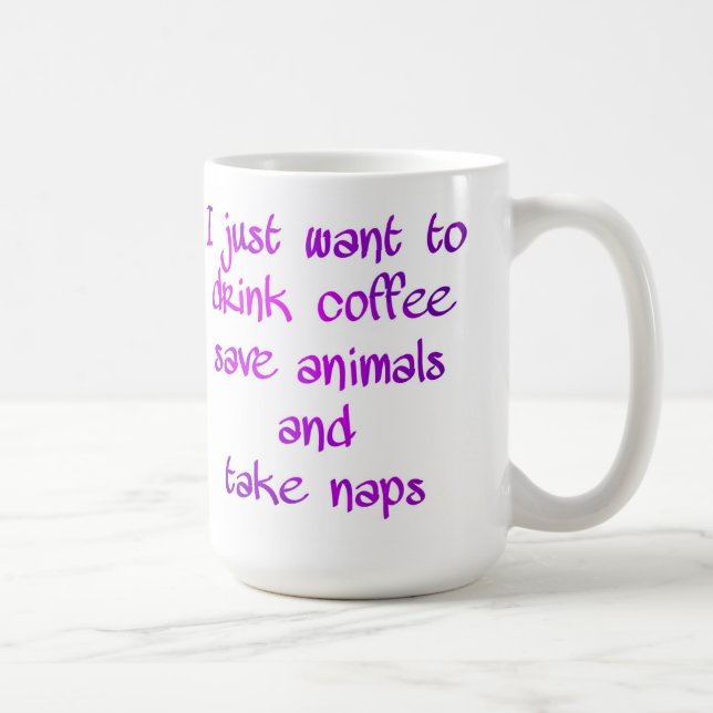 Drink Coffee Save Animals Take Naps Animal Lover Mug (Right)