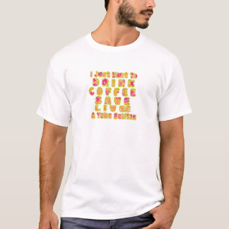Drink Coffee Save Lives & Take Selfies Art Print T-Shirt