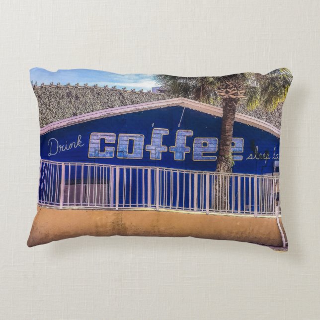 Drink COFFEE sleep later Accent Pillow (Back)
