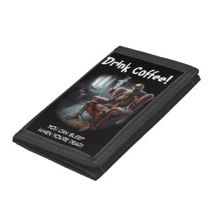 Drink Coffee Trifold Wallet