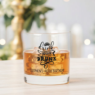 Drink Drank Drunk Birthday Bachelor Whiskey Glass