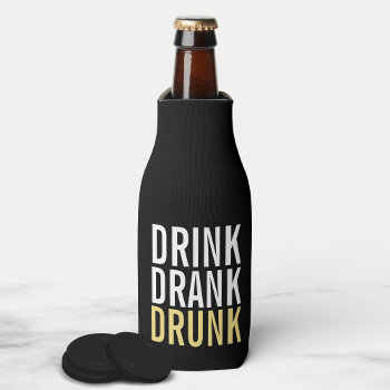 Drink Drank Drunk | Black And Gold Chic Bottle Cooler by manadesignco at Zazzle