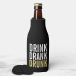 Drink Drank Drunk | Black And Gold Chic Bottle Cooler at Zazzle