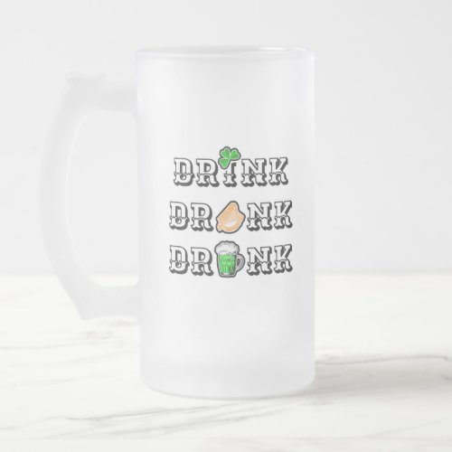 Drink Drank Drunk Frosted Glass Beer Mug