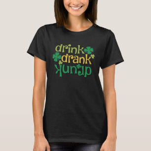Drink Drank Upside Down Drunk Lucky Graphic T-Shirt