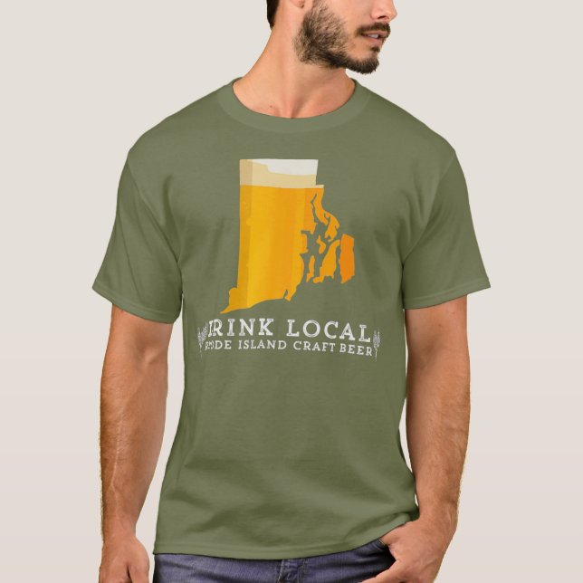 Drink Good Local Craft Beer Rhode Island T Shirt (Front)