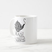 "Drink Good Tea..." - White Mug (Front Left)