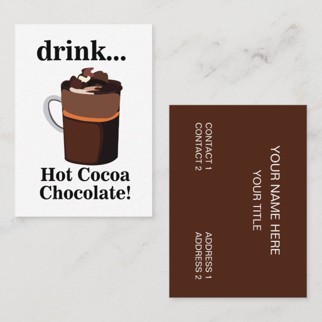 Drink Hot Cocoa Chocolate Business Card (Front/Back)
