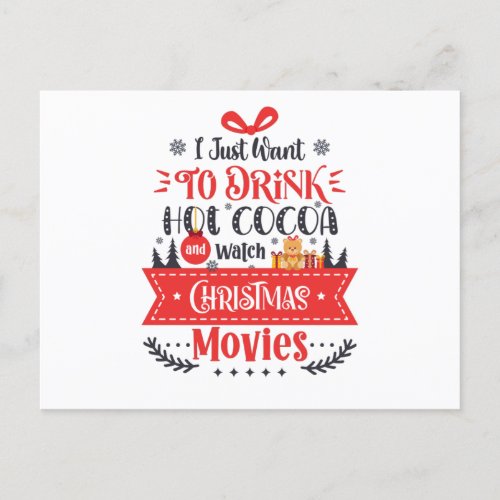 Drink Hot Cocoa Watch Christmas Movies Postcard