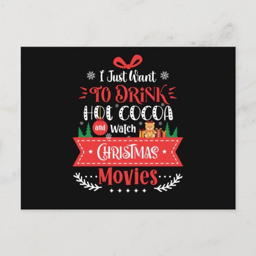 Drink Hot Cocoa Watch Christmas Movies Postcard