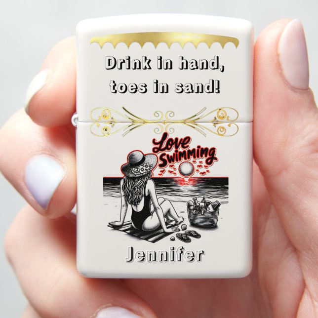 Drink in hand, toes in sand! zippo lighter (In Hand)