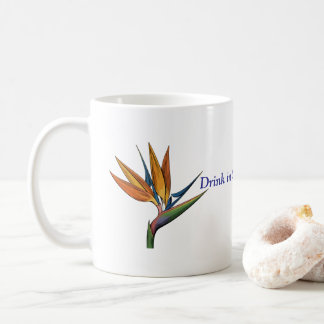 Drink in the Exotic Calm Coffee Mug
