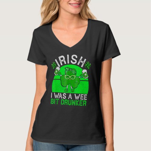 Drink Irish I Was A Wee Bit Drunker Beer St Patric T_Shirt