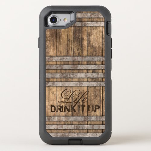 DRINK IT UP Barrel Wood OtterBox Defender iPhone SE87 Case