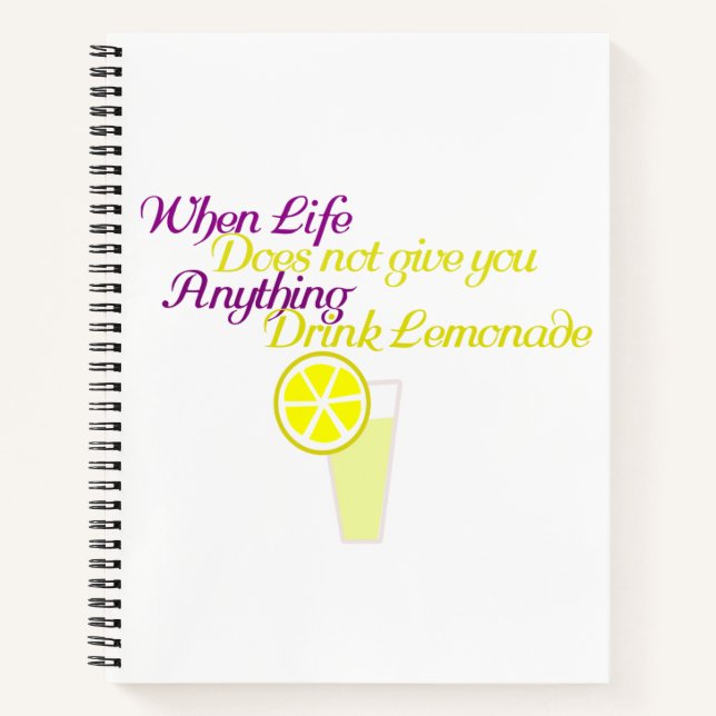 Drink Lemonade Funny Humor Notebook (Front)