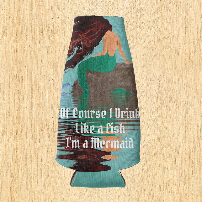 Drink Like A Fish Mermaid Bottle Cooler (Creator Uploaded)