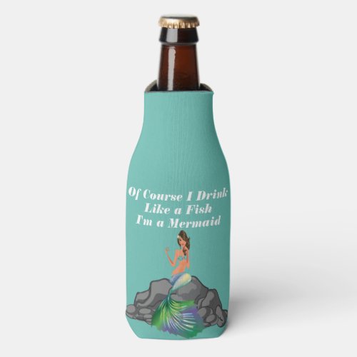 Drink Like A Fish Mermaid Bottle Cooler