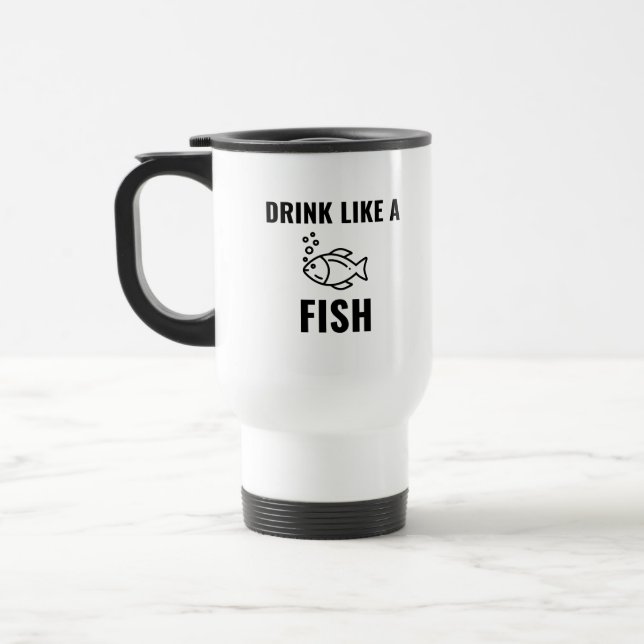 Drink like a fish travel mug (Left)