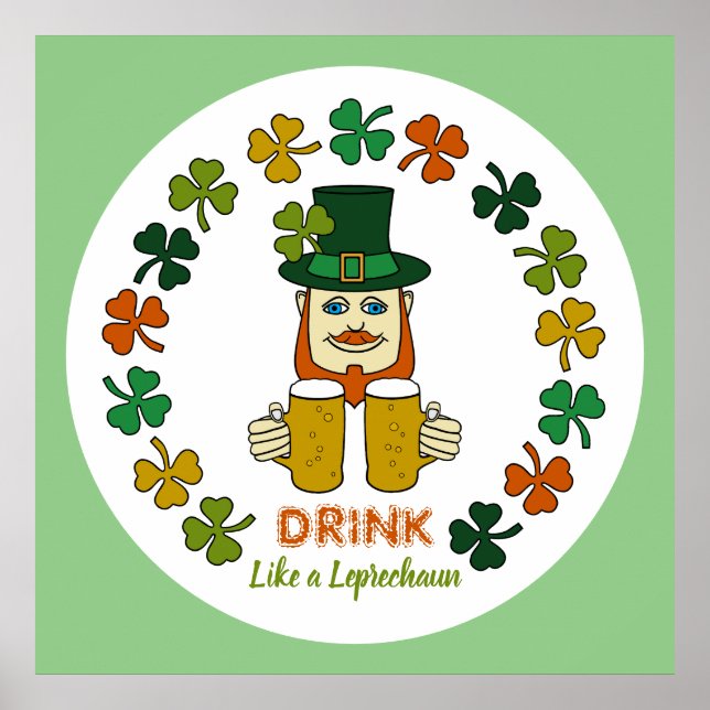 Drink Like a Leprechaun Poster (Front)