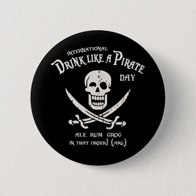 Drink Like A Pirate Button (Front)