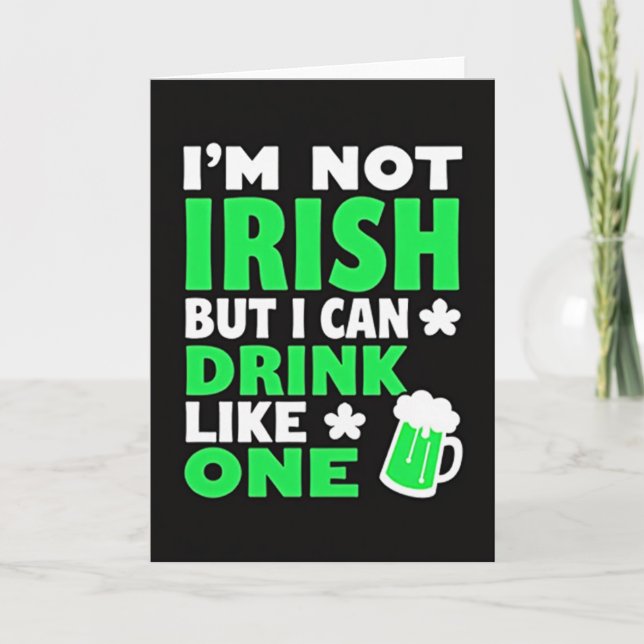 Drink Like One Funny Irish Card (Front)
