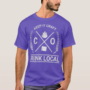 Drink Local Colorado Vintage Craft Beer Brewing T-Shirt