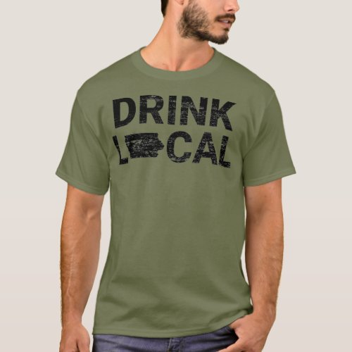 Drink Local Iowa Craft Beer Brewery T_Shirt