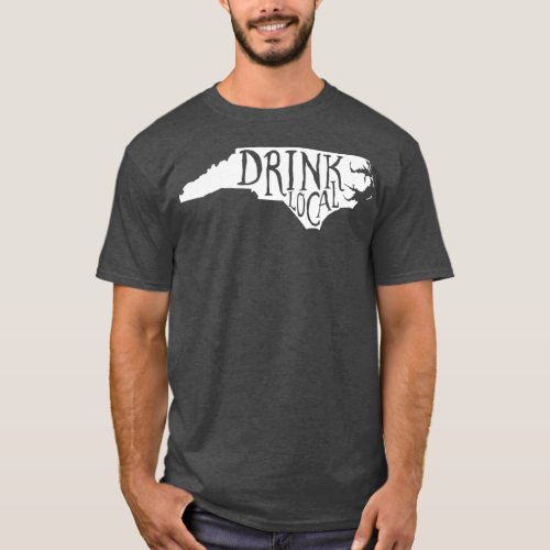Drink Local North Carolina State Outline Craft Bee T_Shirt