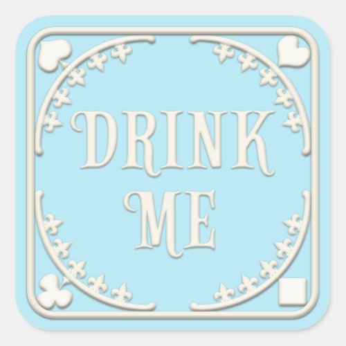 Drink Me Wonderland Tea Party Cheeky Blue Square Sticker