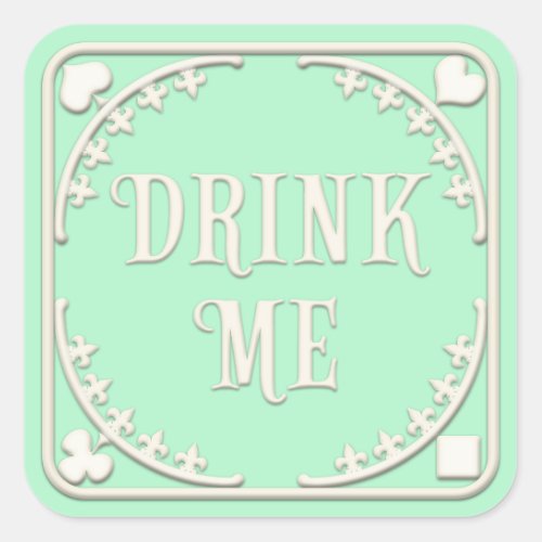 Drink Me Wonderland Tea Party Enticing Green Square Sticker