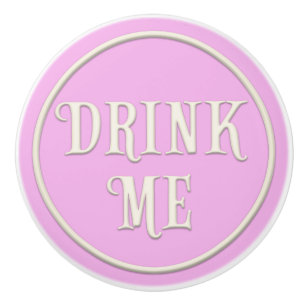 "Drink Me" Wonderland Tea Party Pastel Pink Ceramic Knob