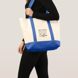 Drink more coffee to do list blue tote bag