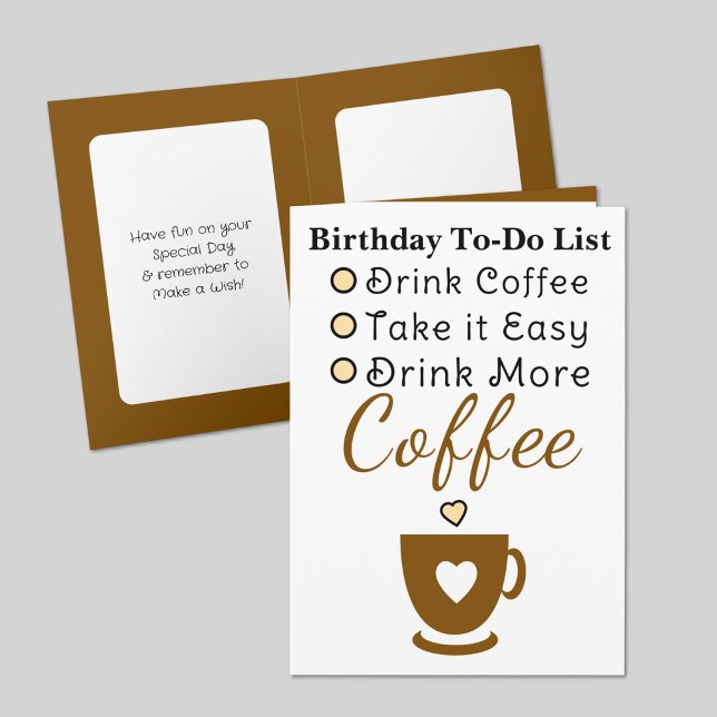 Drink more coffee white brown birthday card (Creator Uploaded)