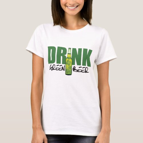 Drink More Irish Green Beer T_Shirt