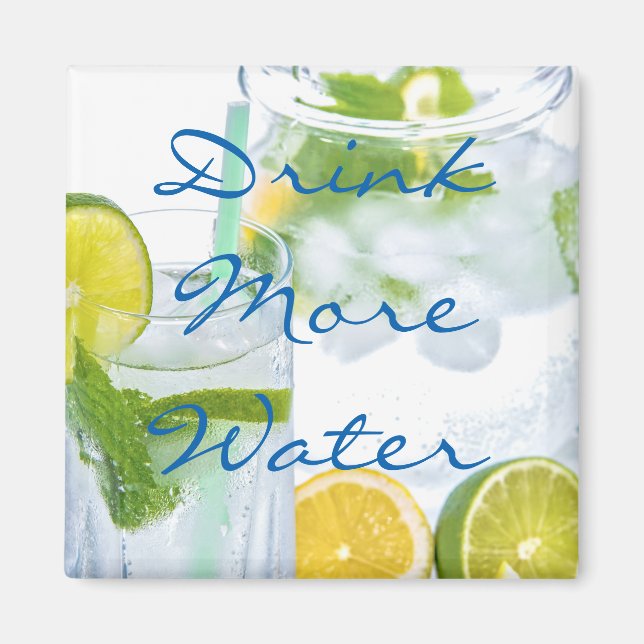 Drink More Water Magnet (Front)