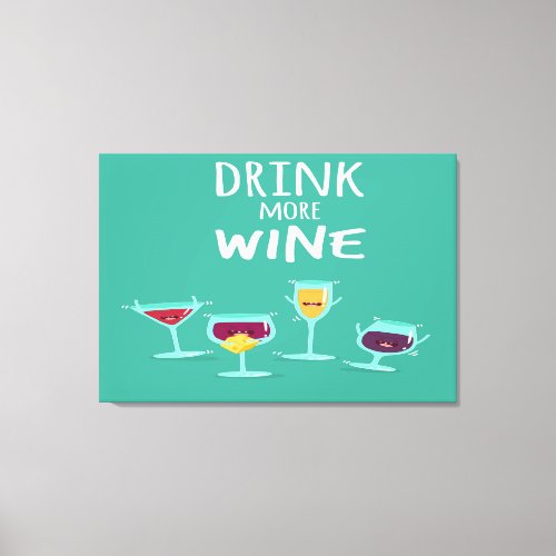 Drink More Wine Funny Characters Canvas Print