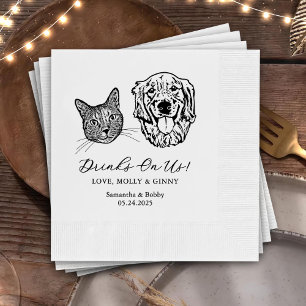 Drink On Us Pets Custom Hand Drawing Wedding Napki Napkins